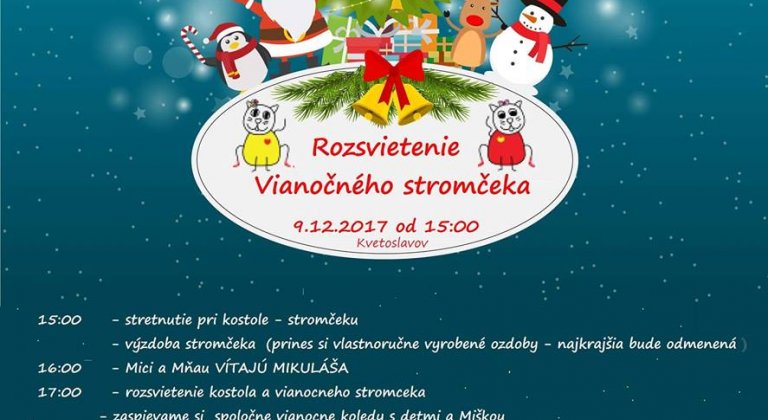 Kvetoslavov: Rozsvietenie vianočného stromčeka Kvetoslavov: Rozsvietenie vianočného stromčeka