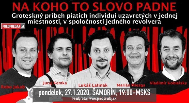 Máte šancu vyhrať ďalšie lístky na komédiu Na koho to slovo padne Máte šancu vyhrať ďalšie lístky na komédiu Na koho to slovo padne