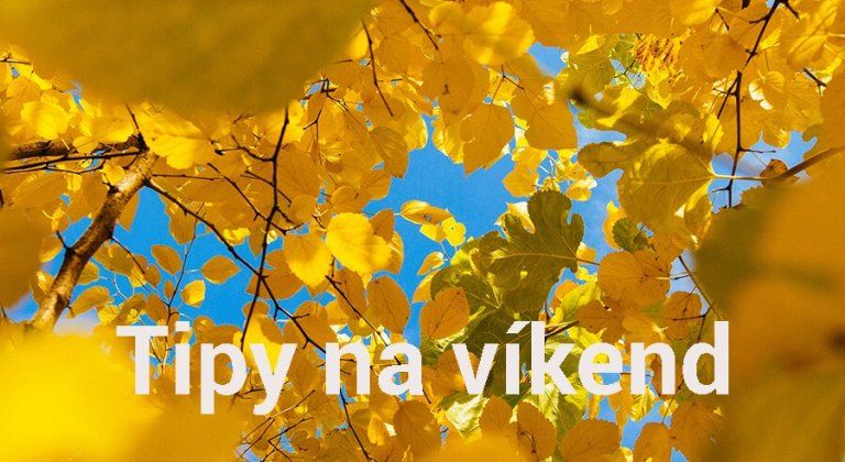 tipy na víkend jeseň tipy na víkend jeseň