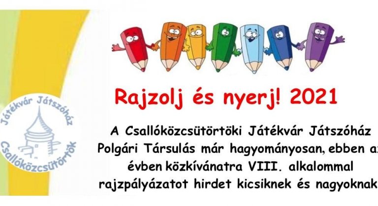 Rajzolj és Nyerj 2021 Rajzolj és Nyerj 2021