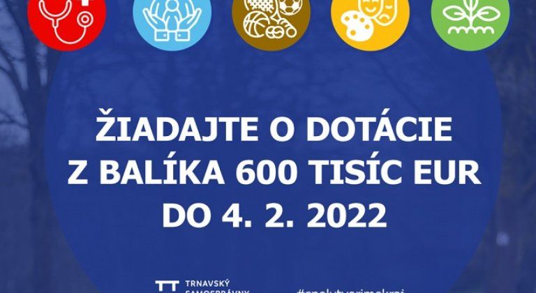 Župa rozdelí medzi obce a organizácie až 600-tisíc eur, o dotáciu môžu požiadať do 4. februára Župa rozdelí medzi obce a organizácie až 600-tisíc eur, o dotáciu môžu požiadať do 4. februára