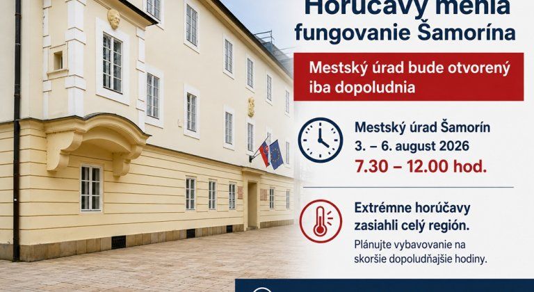 Horúčavy menia fungovanie Šamorína. Mestský úrad bude otvorený iba dopoludnia Horúčavy menia fungovanie Šamorína. Mestský úrad bude otvorený iba dopoludnia
