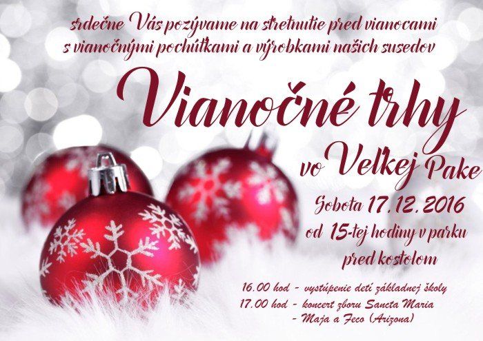 Obec Veľká Paka vás pozýva na vianočné trhy