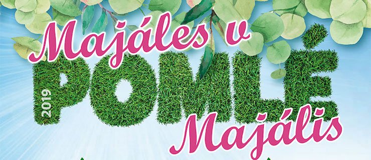 Majális:Május 1-én sok szeretettel várunk minden érdeklődőt a Pomléban